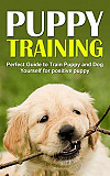 (FREE) Dog Training Bible: 2 Books in 1: Positive Training for Reactive Dogs Los Angeles