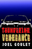Thundering Vengeance novel by Joel Goulet Manila