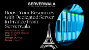 Boost Your Resources with Dedicated Server in France from Serverwala Augusta