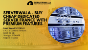 Serverwala - Buy Cheap Dedicated Server France with Premium Features Augusta