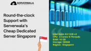 Round-the-clock Support with Serverwala’s Cheap Dedicated Server Singapore Augusta