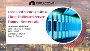 Enhanced Security with a Cheap Dedicated Server France - Serverwala Augusta