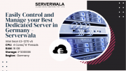 Easily Control and Manage your Best Dedicated Server in Germany - Serverwala Augusta