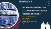 Get a Dedicated Servers UAE from Serverwala for Enhanced Security Augusta
