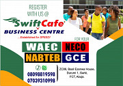 WAEC / NECO / NABTEB GCE Registration 2024 at SwiftCafe! Abuja