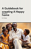 How To Create An Happy Home from Abeokuta