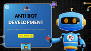 Advanced Anti-Bot Development Solutions for Securing Your Platform Madurai