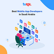 Best Mobile App Developers in Saudi Arabia: ToXSL Technologies Riyadh