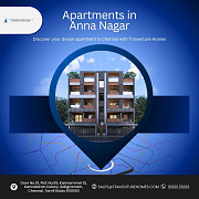 Find Your Perfect Apartment in Anna Nagar with TraventureHomes Chennai