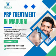 PRP Treatment in Madurai – Hair & Skin Rejuvenation | Renew Hair & Skincare from Madurai