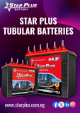 Star Plus Tubular Batteries – The Smart Power Investment Ebute Ikorodu