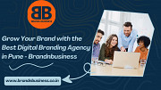 Grow Your Brand with the Best Digital Branding Agency in Pune - Brandnbusiness Pune