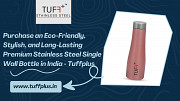 Purchase an Eco-Friendly, Stylish, and Long-Lasting Premium Stainless Steel Single Wall Bottle Delhi