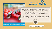 Improve Safety and Efficiency With Hydrogen Pipeline Coating - Kriloskar Corrocoat Pune
