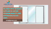 Reliable uPVC window supplier in Jaipur: Premium Quality and Affordable Rates - UMPL Jaipur