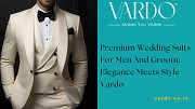 Premium Wedding Suits For Men And Groom: Elegance Style - Vardo Phoenix