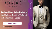 Custom Made Suits Online of the Highest Quality, Tailored to Perfection - Vardo Denver