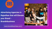 Advertising Agencies in Rajasthan that will Elevate your Brand - Brandnbusiness Jaipur