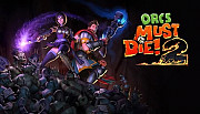 Orcs Must Die 2 Nairobi