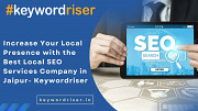 Increase Your Local Presence with the Best Local SEO Services Company in Jaipur- Keywordriser Jaipur