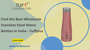 Find the Best Wholesale Stainless Steel Water Bottles in India - Tuffplus Delhi