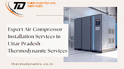 Expert Air Compressor Installation Services in Uttar Pradesh - Thermodynamic Services Kanpur
