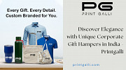 Discover Elegance with Unique Corporate Gif Hampers in India - Printgalli Jaipur