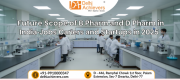 Future Scope of B.Pharm & D.Pharm in India 2025 | Jobs, Careers & Startup Opportunities Delhi