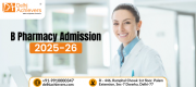 B Pharmacy Admission 2025-26: Eligibility, Process & Direct Admission Guide Delhi