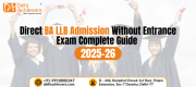 Direct BA-LLB Admission Without Entrance Exam – Complete 2025-26 Guidance Delhi