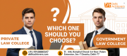 Private vs Government Law Colleges: Key Differences Explained Delhi