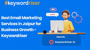 Best mail Marketing Services in Jaipur for Business Growth - Keywordriser Jaipur