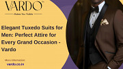 Elegant Tuxedo Suits for Men: Perfect Attire for Every Grand Occasion - Vardo Denver