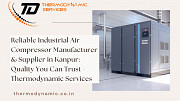 Reliable Industrial Air Compressor Manufacturer & Supplier in Kanpur: Quality You Can Trust Kanpur