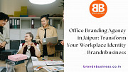 Office Branding Agency in Jaipur: Transform Your Workplace Identity - Brandnbusiness Jaipur