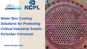 Water Box Coating Solutions for Protecting Critical Industrial Assets - Kirloskar Corrocoat Pune