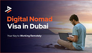 UAE Digital Nomad Visa: Work Remotely While Living in Dubai Dubai