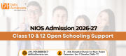 NIOS Admission 2026-27 – Class 10 & 12 Open Schooling Support | Delhi Achievers Delhi