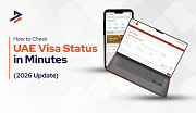 How to Check UAE Visa Status Online in Simple Steps Dubai