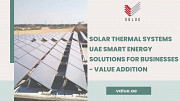 Solar Thermal Systems UAE Smart Energy Solutions for Businesses - Value Addition Dubai