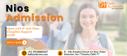 Nios Admission – Open 10th & 12th Class Complete Support Guide Delhi