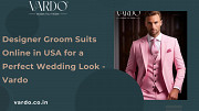 Designer Groom Suits Online in USA for a Perfect Wedding Look - Vardo Denver