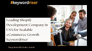 Leading Shopify Development Company in USA for Scalable eCommerce Growth - Keywordriser Denver
