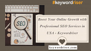 Boost Your Online Growth with Professional SEO Services in USA - Keywordriser Denver