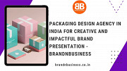 Packaging Design Agency in India for Creative and Impactful Brand Presentation - Brandnbusiness Jaipur
