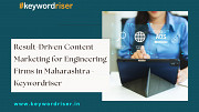 Result-Driven Content Marketing for Engineering Firms in Maharashtra - Keywordriser Pune