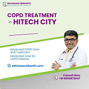 COPD Treatment in Hitech City | Dr.Kishan Srikanth from Hyderabad