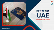 UAE Residence Visa : Types, Costs & Application Process Delhi