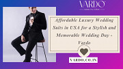 Affordable Luxury Wedding Suits in USA for a Stylish and Memorable Wedding Day - Vardo Denver